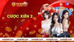 Cược xiên 2