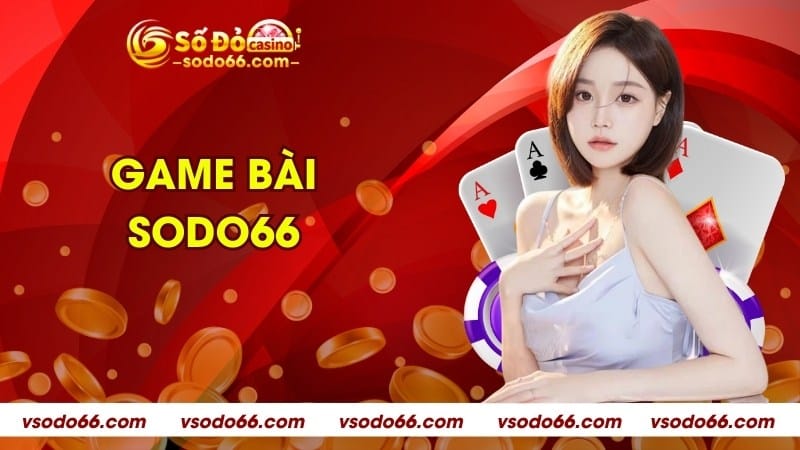 Game bài Sodo66