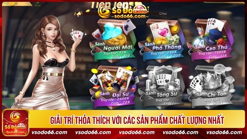 Giải trí thỏa thích với các sản phẩm chất lượng nhất