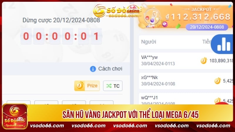 Săn hũ vàng jackpot với thể loại Mega 6/45