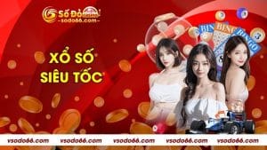 Xổ Số Siêu Tốc